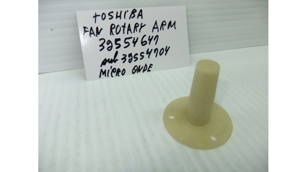 Toshiba 32554647 fan rotary arm